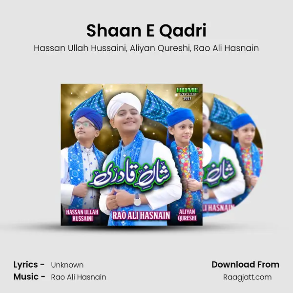 Shaan E Qadri - Hassan Ullah Hussaini album cover 