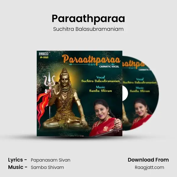 Paraathparaa - Suchitra Balasubramaniam mp3 song