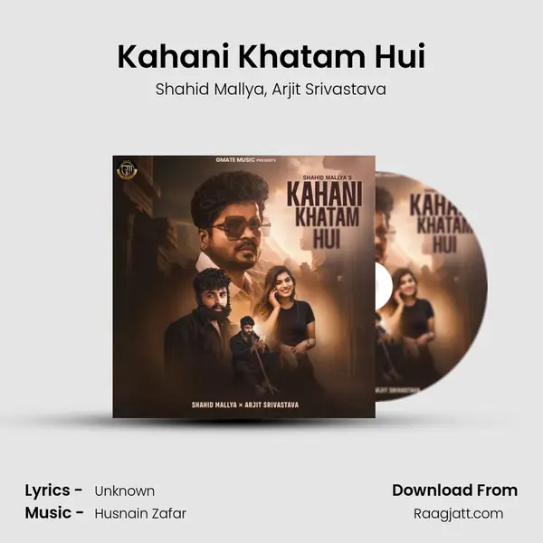 Kahani Khatam Hui - Shahid Mallya album cover 