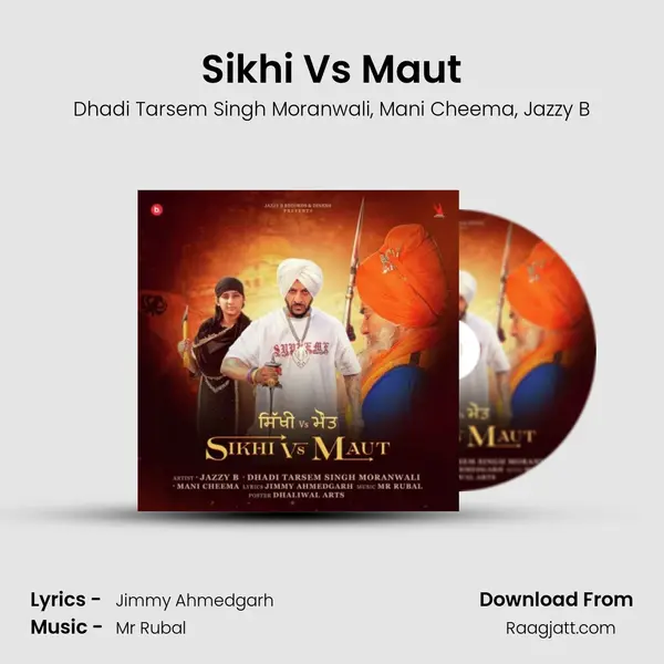 Sikhi Vs Maut - Dhadi Tarsem Singh Moranwali album cover 