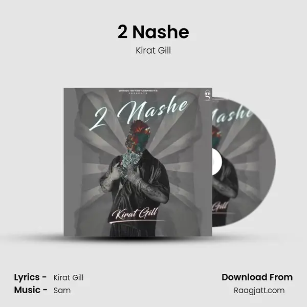 2 Nashe - Kirat Gill album cover 