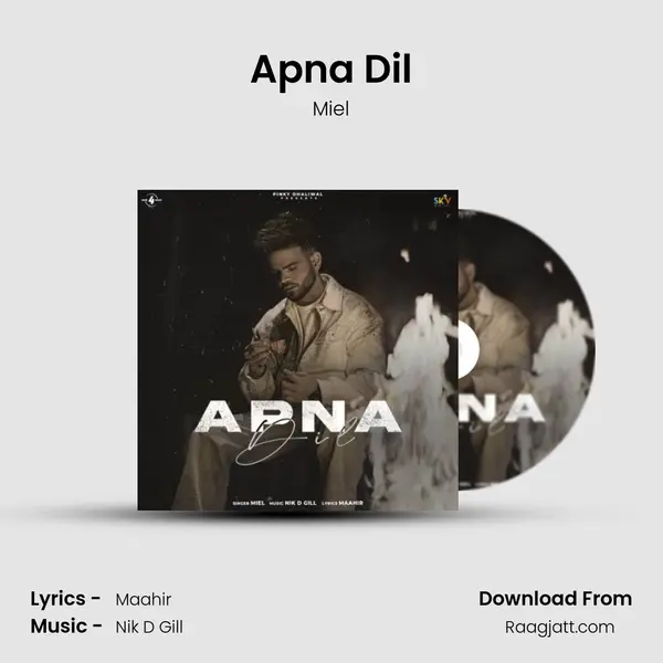 Apna Dil mp3 song