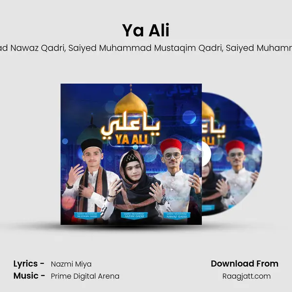 Ya Ali - Saiyed Muhammad Nawaz Qadri album cover 