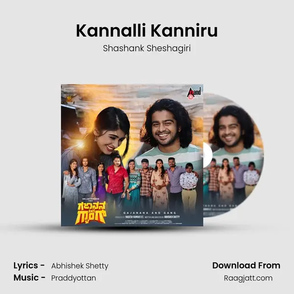 Kannalli Kanniru - Shashank Sheshagiri mp3 song