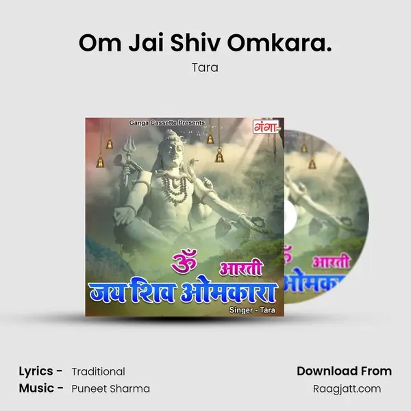 Om Jai Shiv Omkara. - Tara album cover 