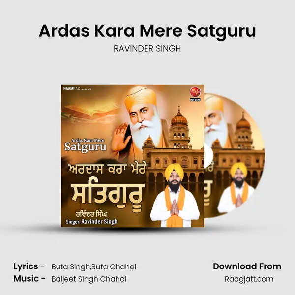 Ardas Kara Mere Satguru - RAVINDER SINGH album cover 