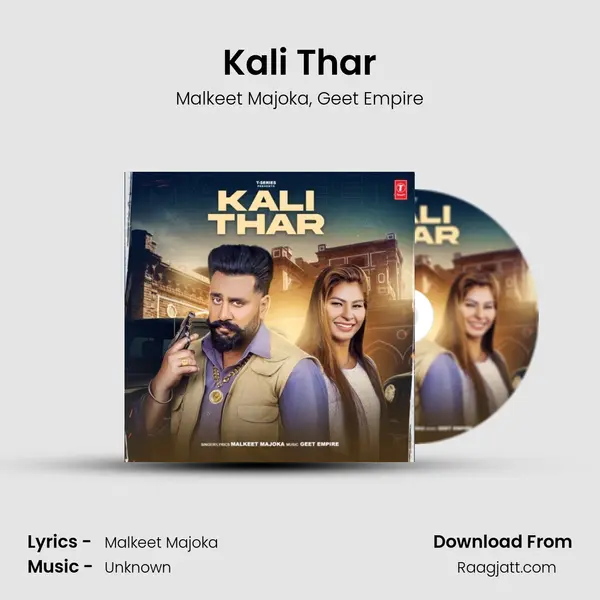 Kali Thar - Malkeet Majoka mp3 song