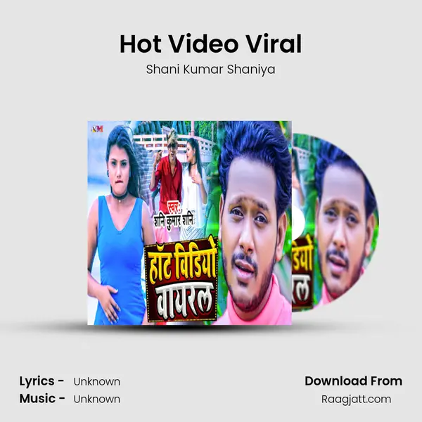 Hot Video Viral - Shani Kumar Shaniya album cover 