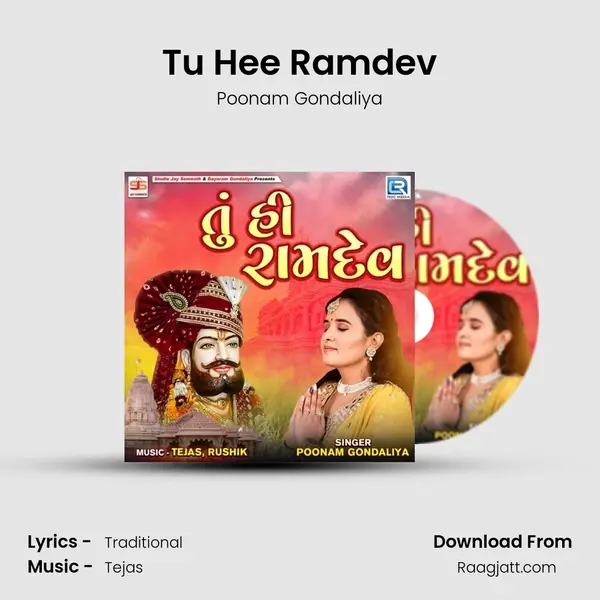 Tu Hee Ramdev - Poonam Gondaliya album cover 