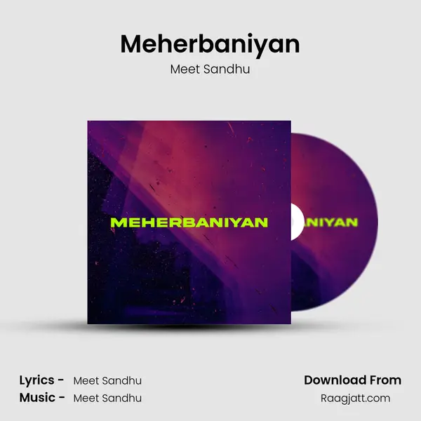 Meherbaniyan - Meet Sandhu album cover 