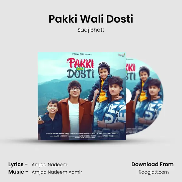 Pakki Wali Dosti mp3 song