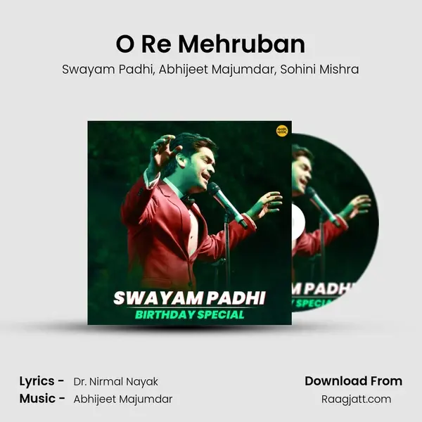 O Re Mehruban - Swayam Padhi album cover 