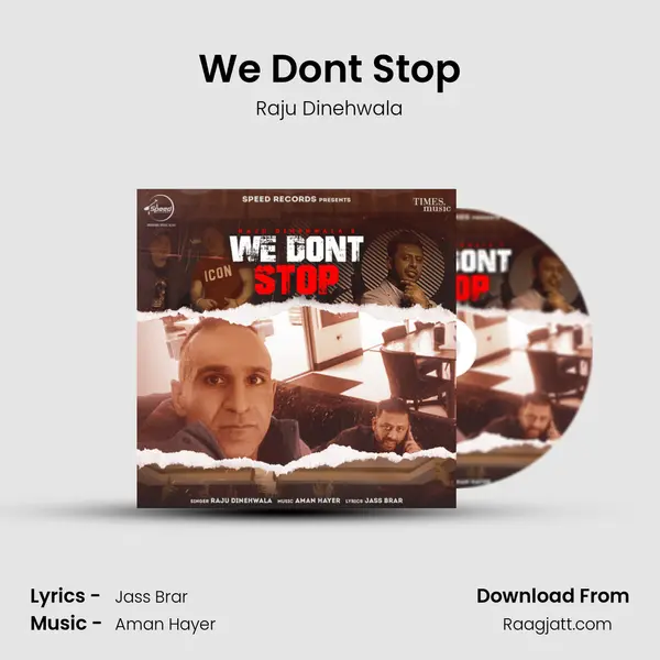 We Don't Stop mp3 song