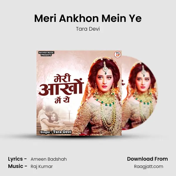 Meri Ankhon Mein Ye - Tara Devi mp3 song