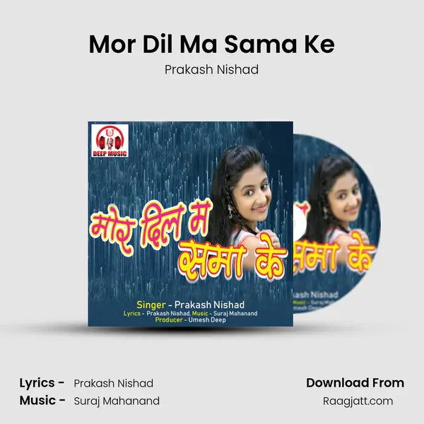 Mor Dil Ma Sama Ke - Prakash Nishad album cover 