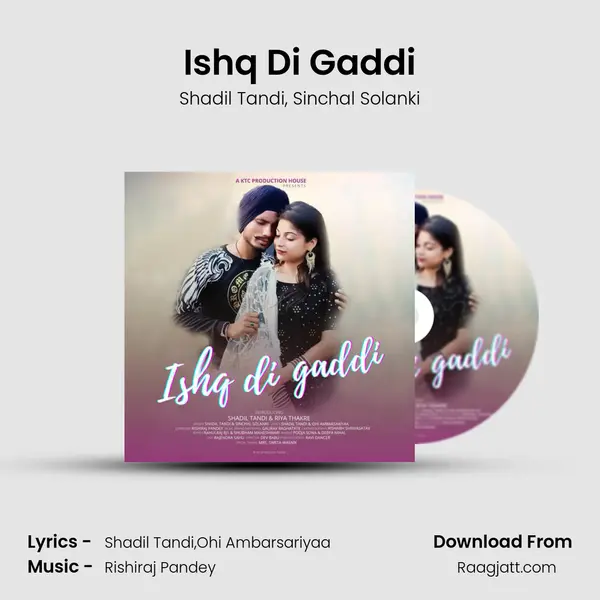 Ishq Di Gaddi - Shadil Tandi album cover 