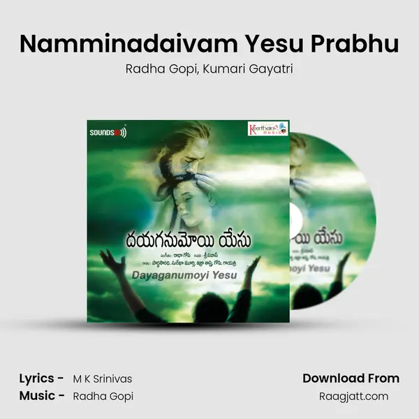 Namminadaivam Yesu Prabhu mp3 song