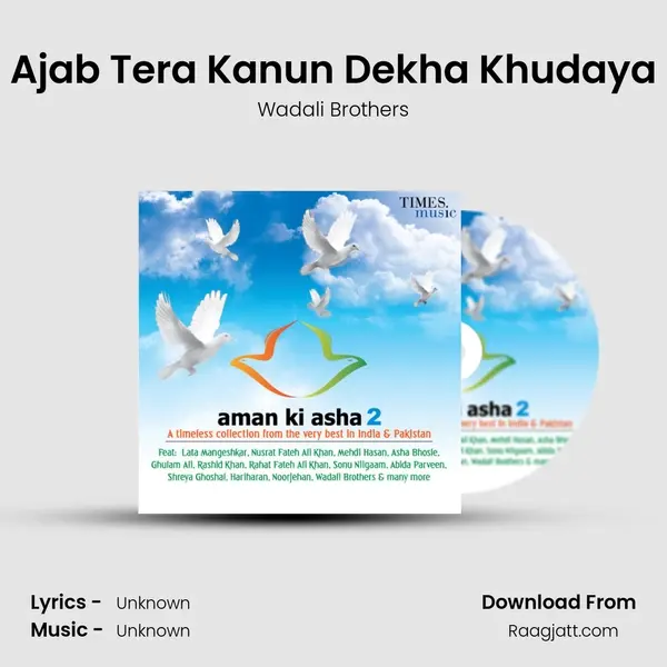 Ajab Tera Kanun Dekha Khudaya - Wadali Brothers album cover 