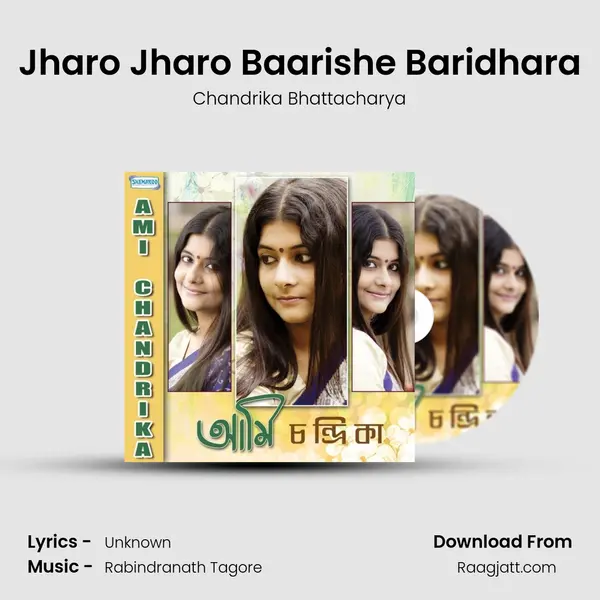 Jharo Jharo Baarishe Baridhara mp3 song