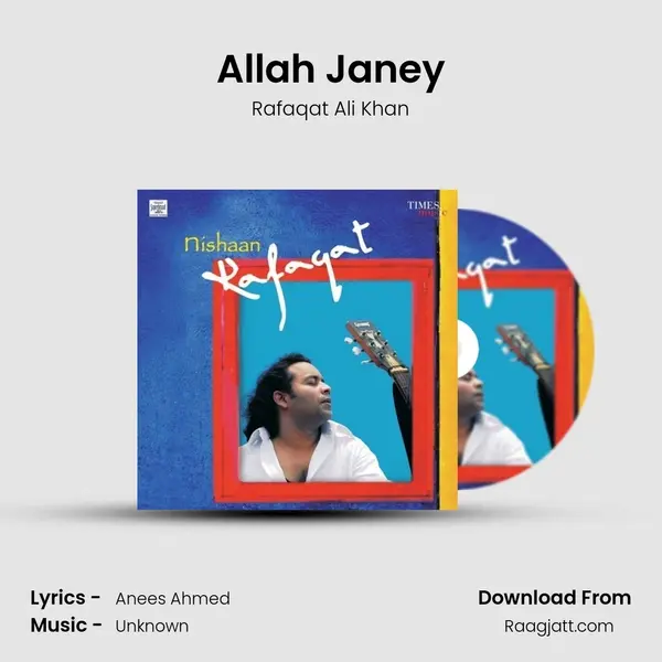 Allah Janey - Rafaqat Ali Khan album cover 