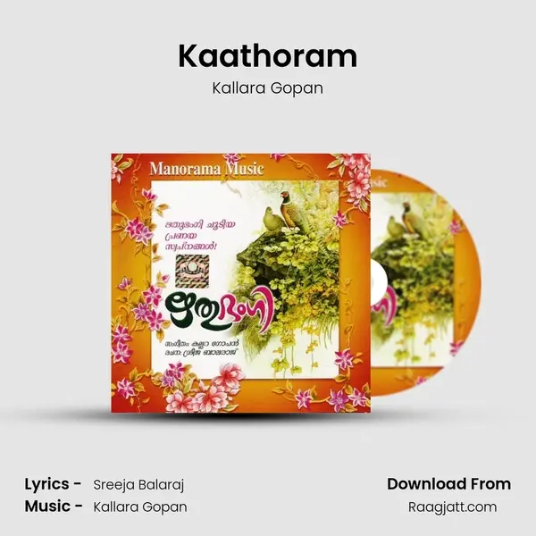 Kaathoram mp3 song