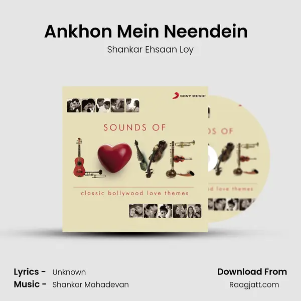 Ankhon Mein Neendein (From 