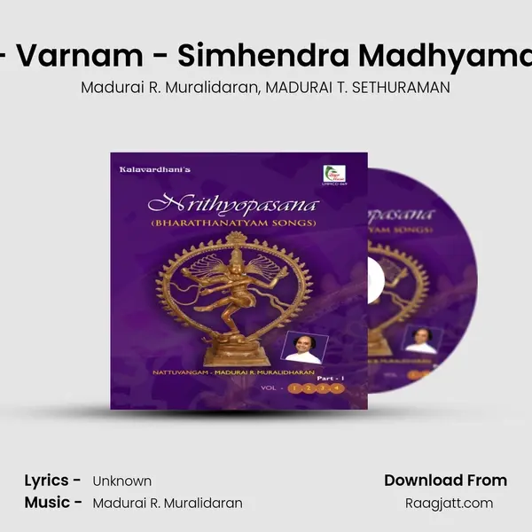 Maaye - Varnam - Simhendra Madhyamam - Adi mp3 song