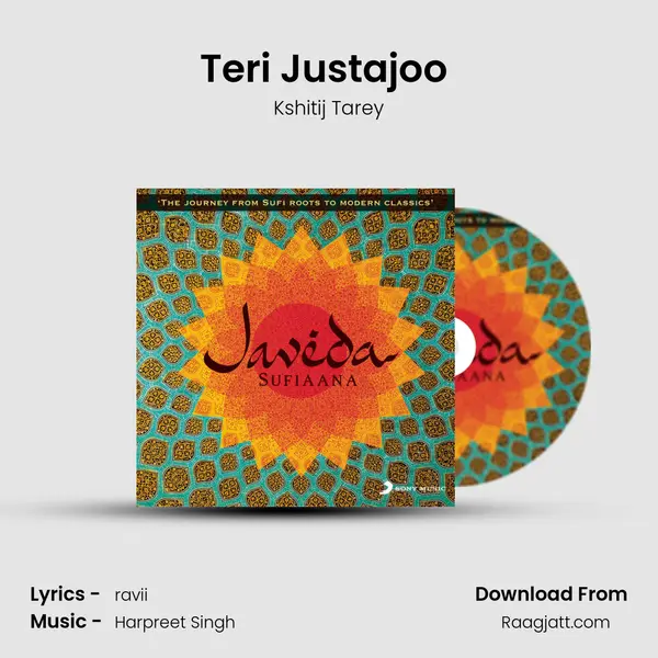 Teri Justajoo (Saaware) mp3 song