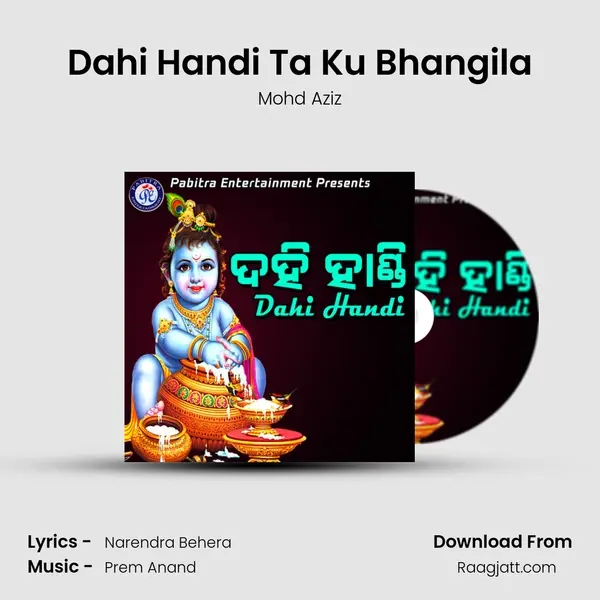 Dahi Handi Ta Ku Bhangila - Mohd Aziz album cover 