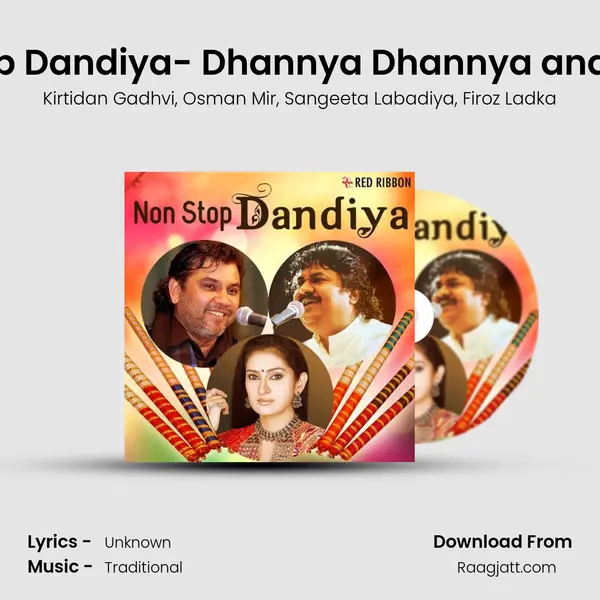 Non Stop Dandiya- Dhannya Dhannya and 5 more mp3 song