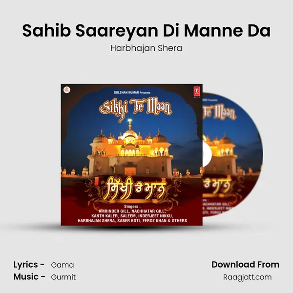 Sahib Saareyan Di Manne Da mp3 song