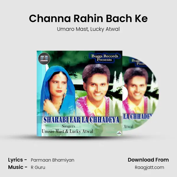 Channa Rahin Bach Ke - Umaro Mast album cover 