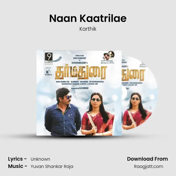 Naan Kaatrilae - Karthik album cover 