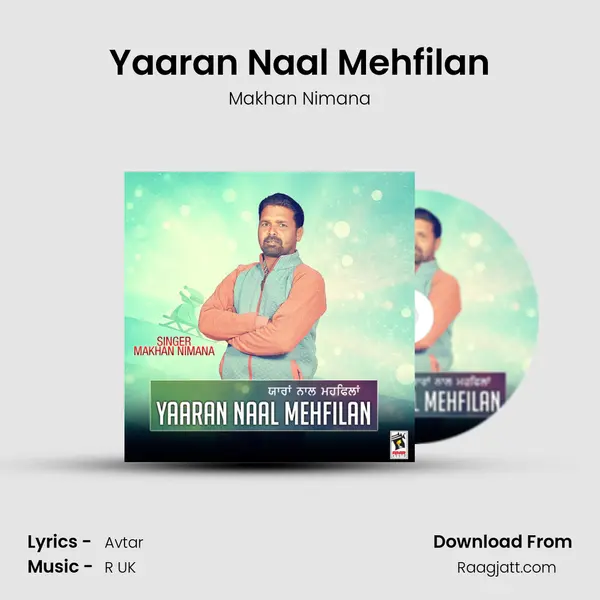 Yaaran Naal Mehfilan mp3 song