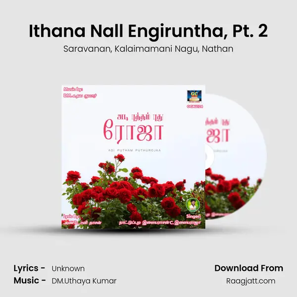 Ithana Nall Engiruntha, Pt. 2 - Saravanan album cover 