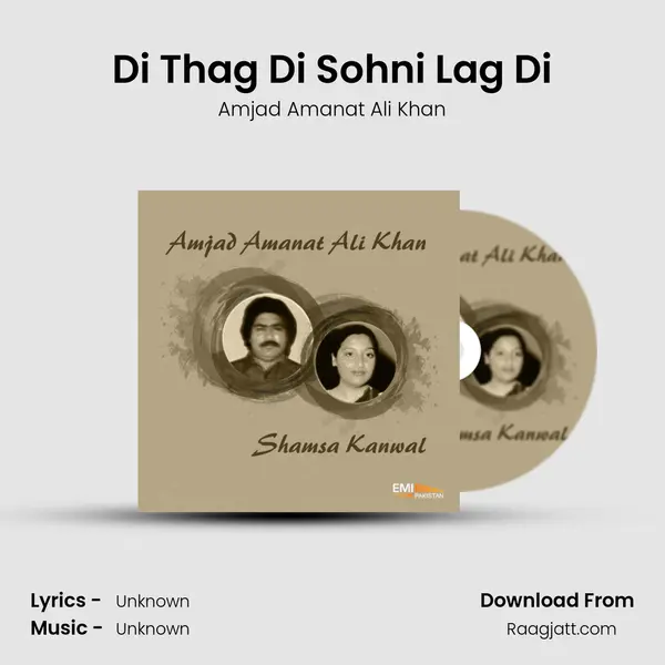 Di Thag Di Sohni Lag Di mp3 song