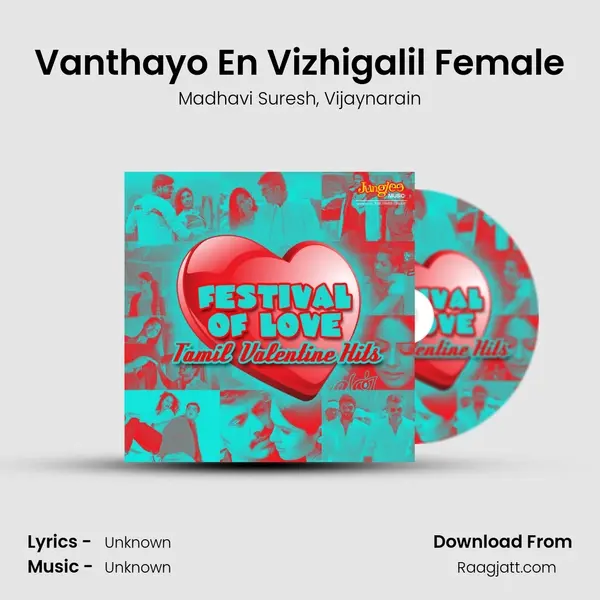 Vanthayo En Vizhigalil Female mp3 song