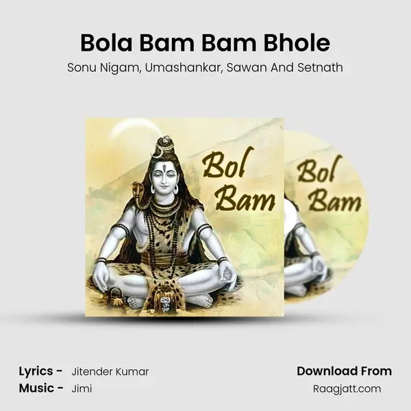 Bola Bam Bam Bhole - Sonu Nigam album cover 