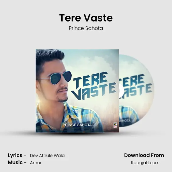 Tere Vaste - Prince Sahota album cover 