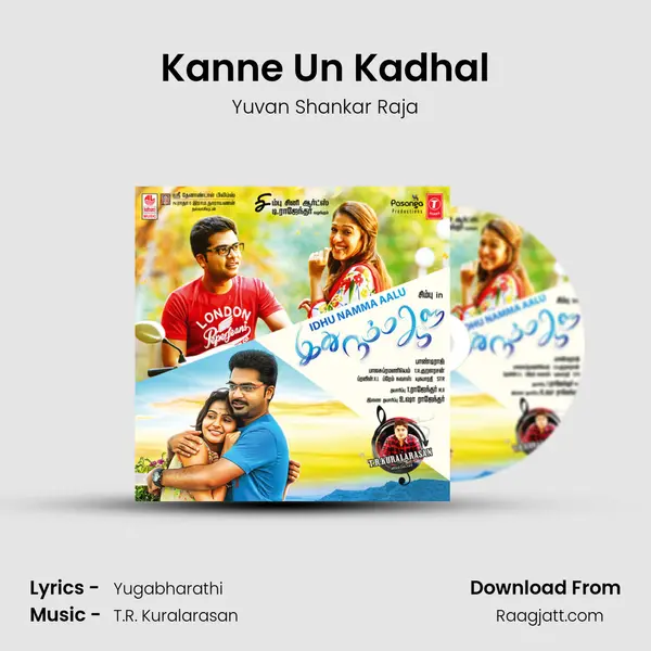 Kanne Un Kadhal mp3 song