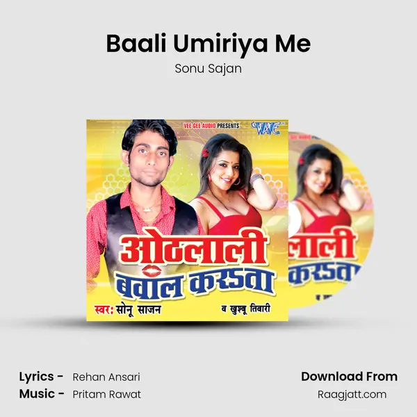 Baali Umiriya Me - Sonu Sajan album cover 