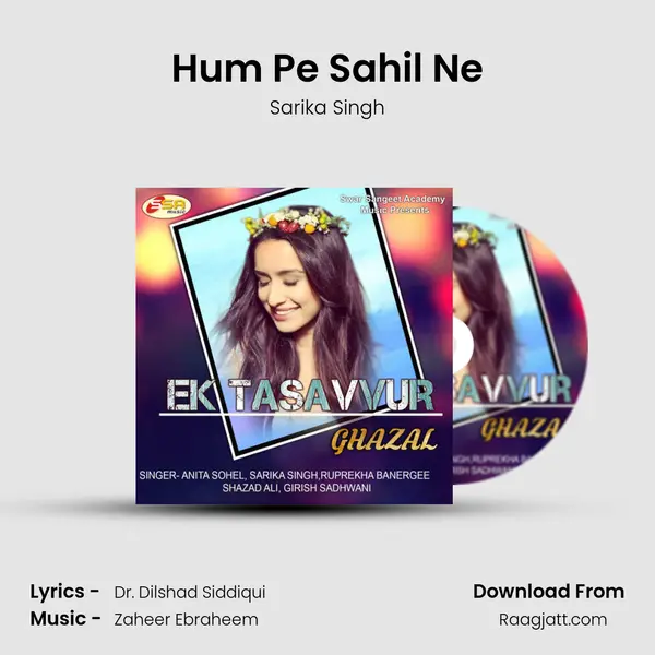 Hum Pe Sahil Ne - Sarika Singh album cover 