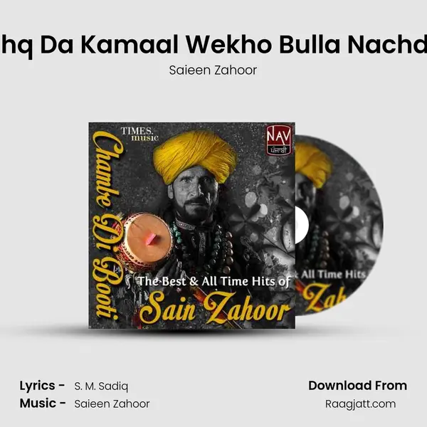 Ishq Da Kamaal Wekho Bulla Nachda mp3 song