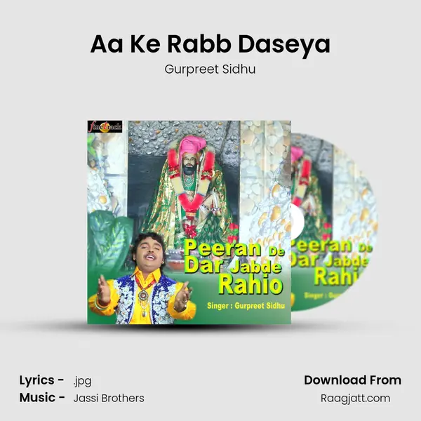 Aa Ke Rabb Daseya mp3 song