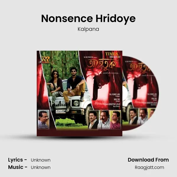 Nonsence Hridoye mp3 song