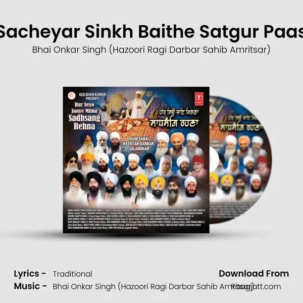 Sacheyar Sinkh Baithe Satgur Paas - Bhai Onkar Singh (Hazoori Ragi Darbar Sahib Amritsar) album cover 