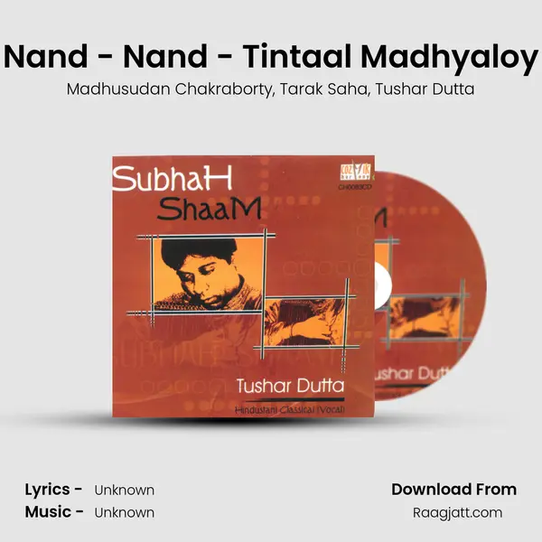 Nand - Nand - Tintaal Madhyaloy mp3 song