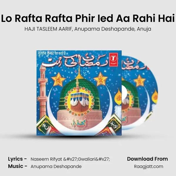 Lo Rafta Rafta Phir Ied Aa Rahi Hai mp3 song