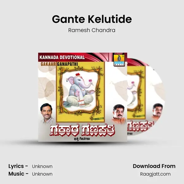 Gante Kelutide - Ramesh Chandra album cover 