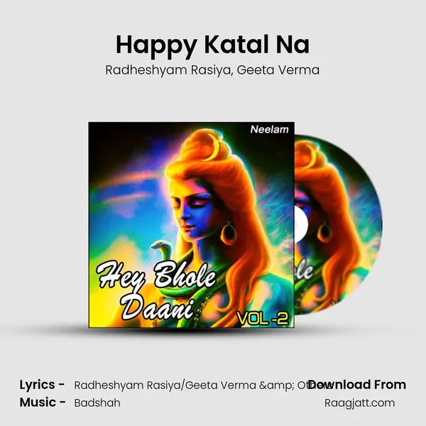 Happy Katal Na - Radheshyam Rasiya album cover 